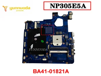 Original Pentru SAMSUNG NP305 NP305E5A Laptop placa de baza BA41-01821A Testat Bun Transport Gratuit