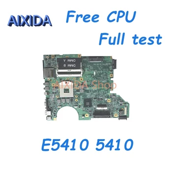 AIXIDA 48.4GN04.011 NC-0D1VN4 0D1VN4 D1VN4 Laptop Placa de baza Pentru DELL Latitude E5410 5410 Placa de baza HM55 Gratuit CPU Test Complet