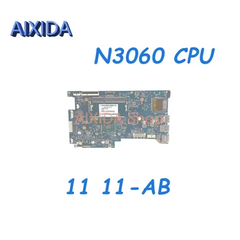 AIXIDA LA-E341P 908423-501 908423-601 908423-001 placa de baza Pentru HP x360 Convertibile 11 11-AB Serie Laptop Placa de baza N3060 CPU